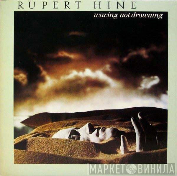 Rupert Hine  - Waving Not Drowning