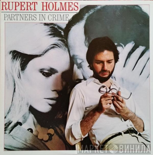 Rupert Holmes - Partners In Crime