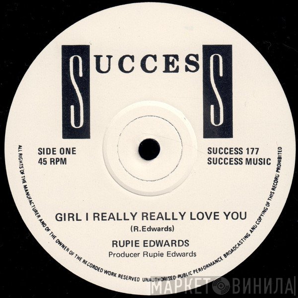 Rupie Edwards - Girl I Really Really Love You
