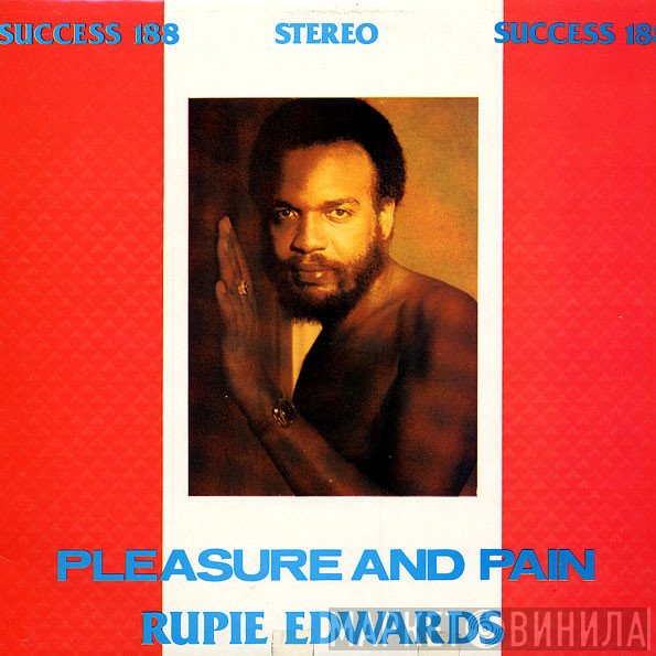 Rupie Edwards - Pleasure And Pain