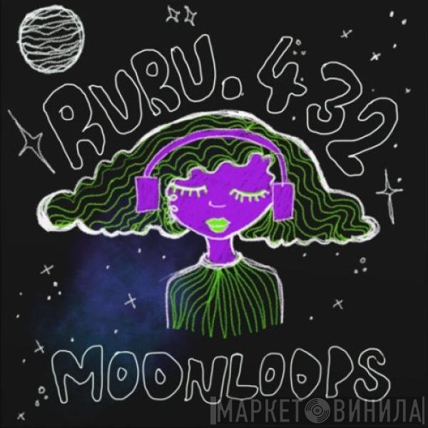 Ruru.432 - Moonloops