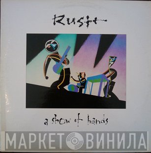 Rush  - A Show Of Hands