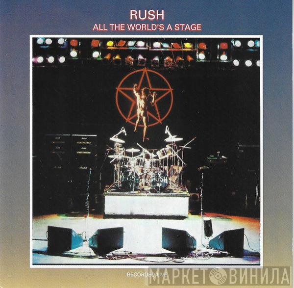 Rush - All The World's A Stage