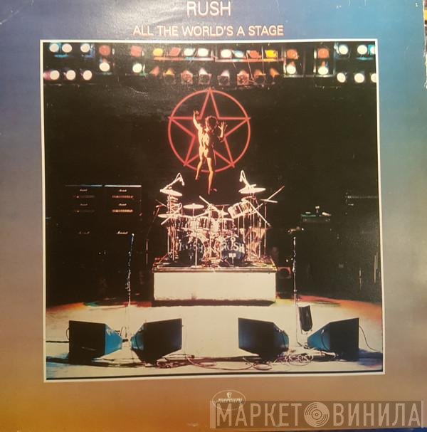 Rush - All The World's A Stage