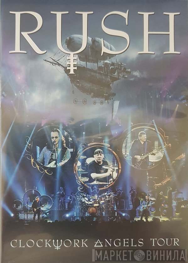 Rush  - Clockwork Angels Tour