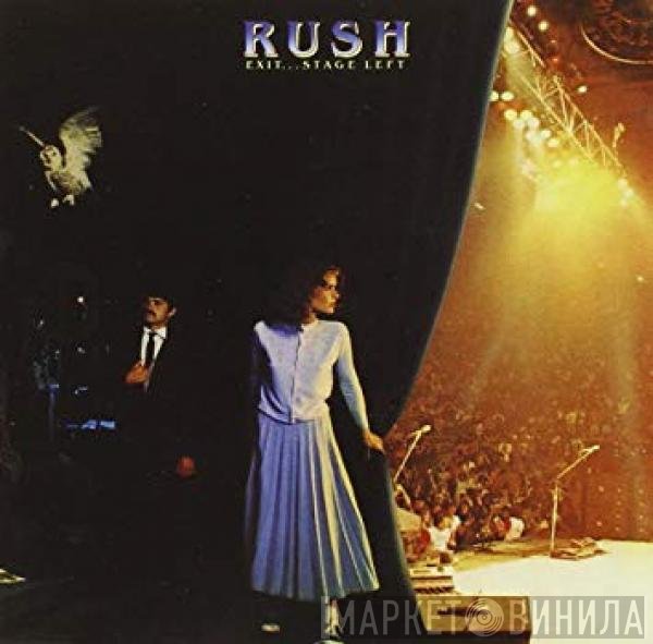 Rush  - Exit...Stage Left