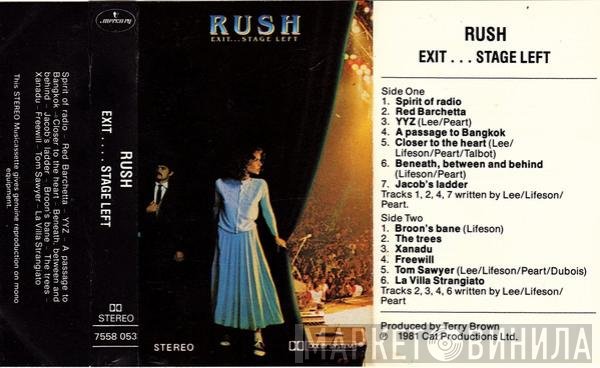 Rush - Exit...Stage Left