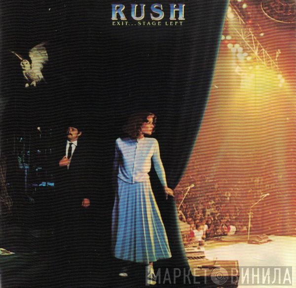 Rush - Exit...Stage Left