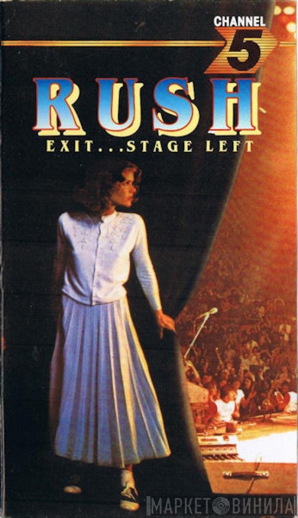 Rush  - Exit...Stage Left