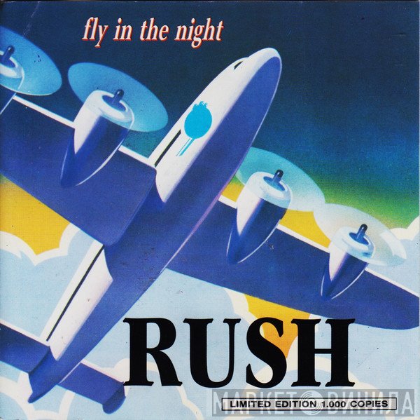 Rush  - Fly In The Night