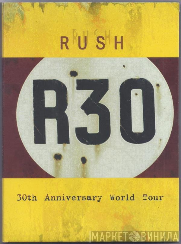 Rush - R30 (30th Anniversary World Tour)