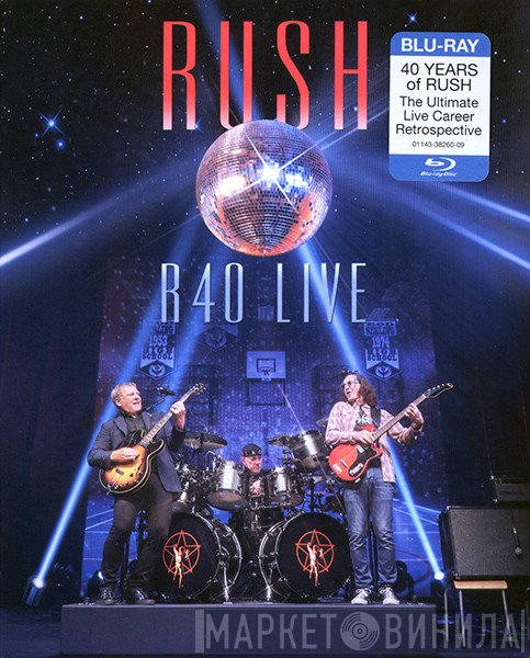 Rush  - R40 Live
