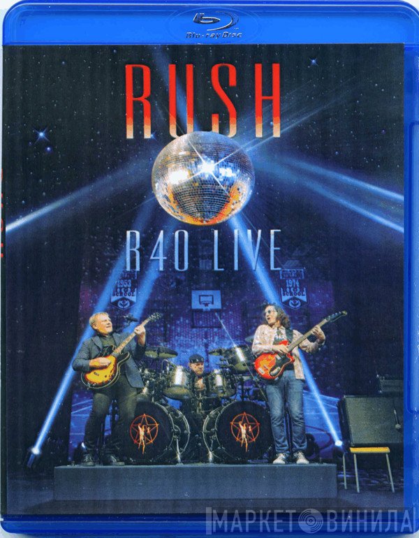 Rush  - R40 Live