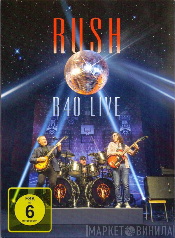Rush  - R40 Live