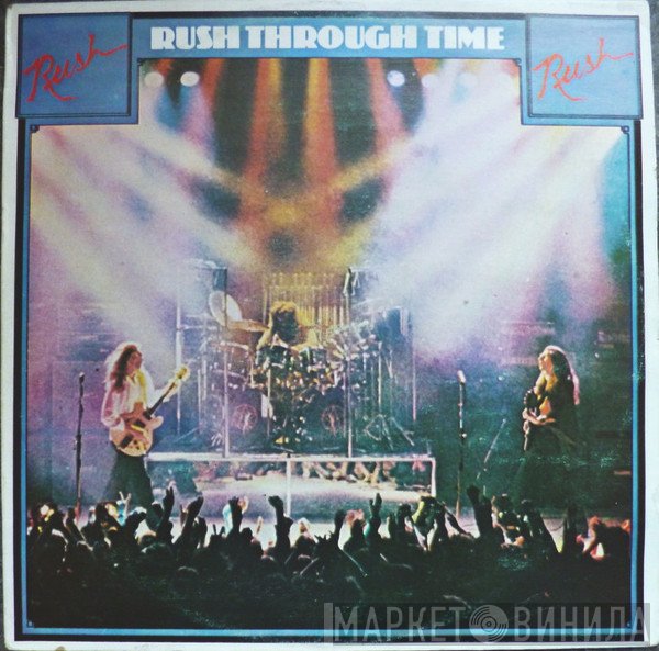 Rush  - Rush Through Time