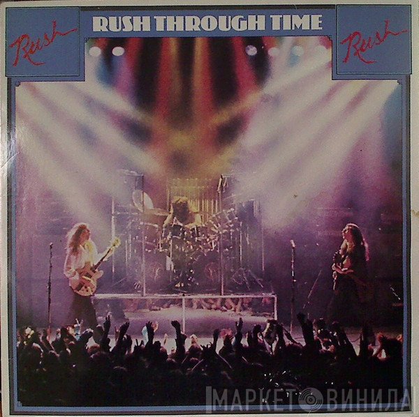 Rush - Rush Through Time