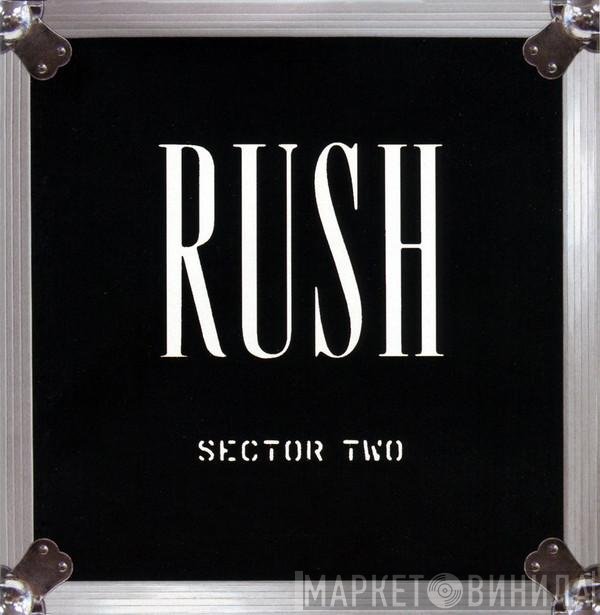 Rush  - Sector Two