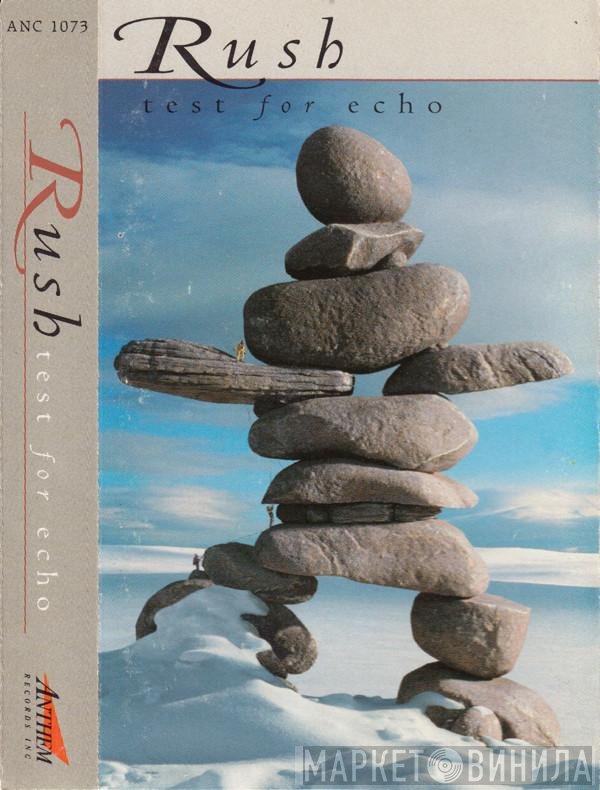 Rush  - Test For Echo