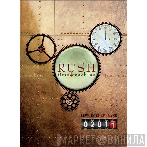 Rush  - Time Machine 2011: Live In Cleveland