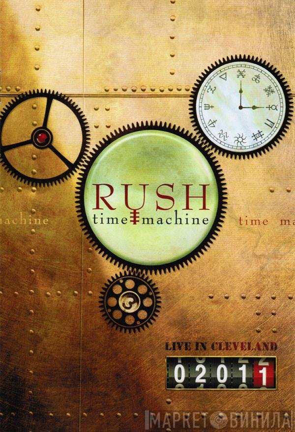 Rush  - Time Machine 2011: Live In Cleveland