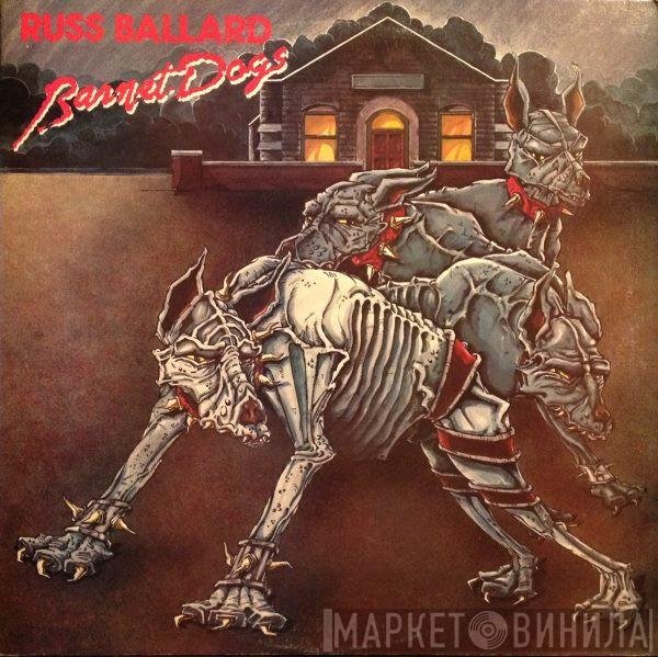 Russ Ballard  - Barnet Dogs