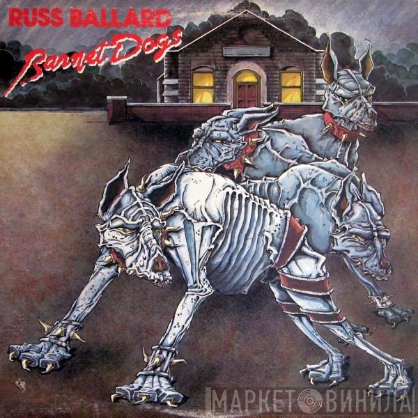 Russ Ballard  - Barnet Dogs