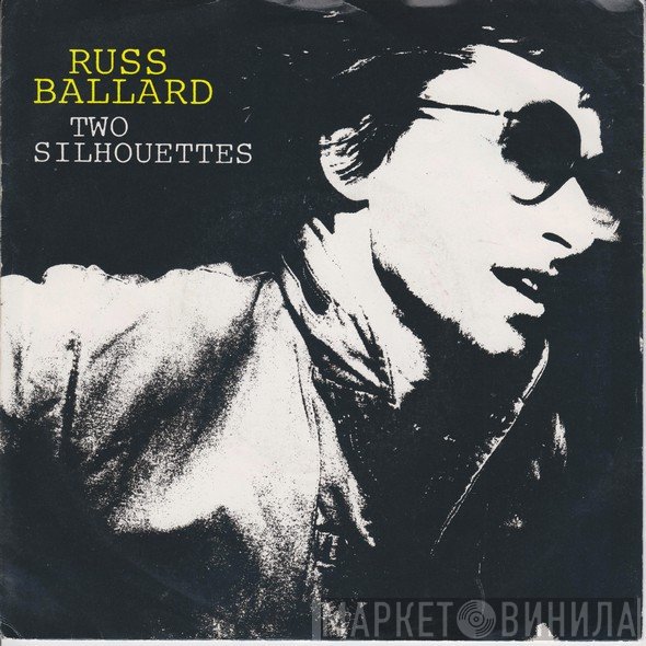 Russ Ballard - Two Silhouettes