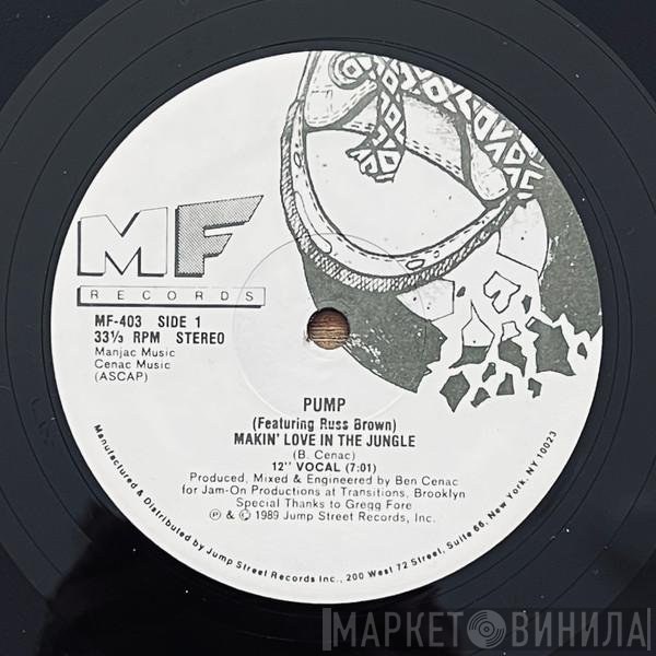 Russ Brown, Pump  - Makin' Love In The Jungle