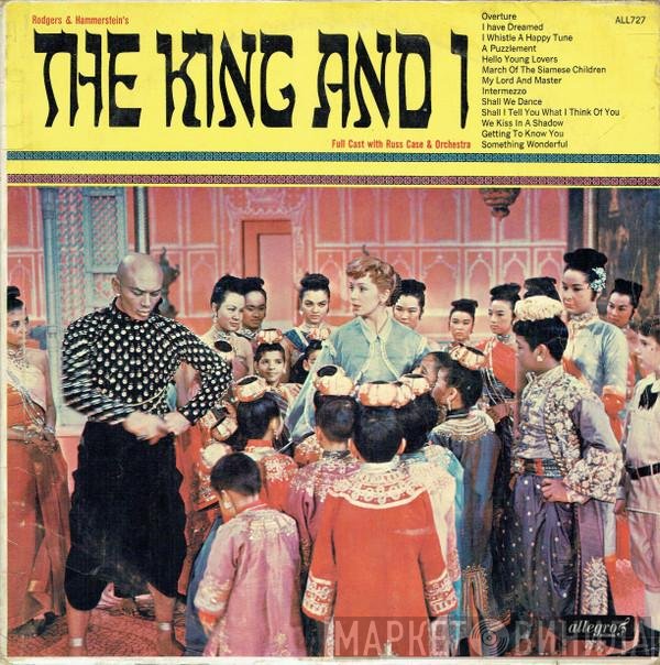 Russ Case And His Orchestra, "The King And I" Cast - The King And I