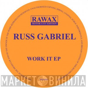 Russ Gabriel - Work It EP