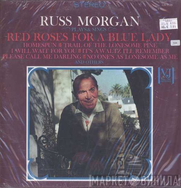 Russ Morgan   - Red Roses For A Blue Lady