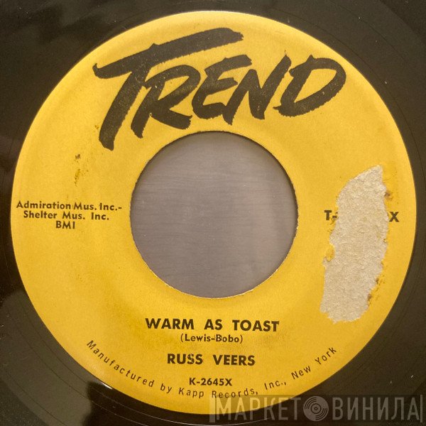 Russ Veers - Warm As Toast / The Answer