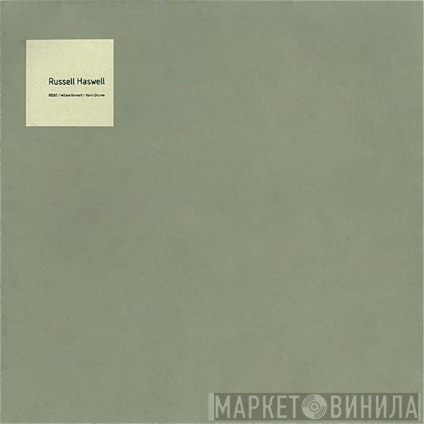 Russell Haswell  - Remixed