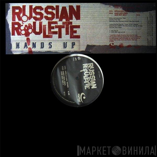 Russian Roulette  - Hands Up