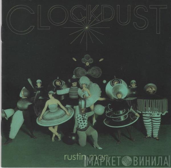 Rustin Man  - Clockdust