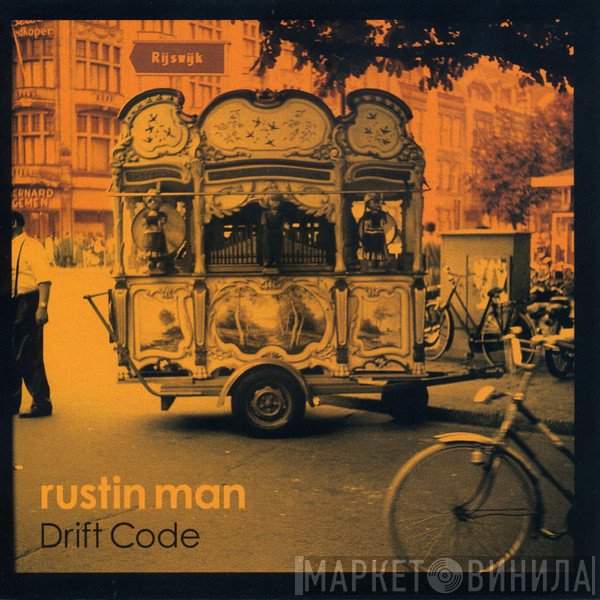 Rustin Man  - Drift Code