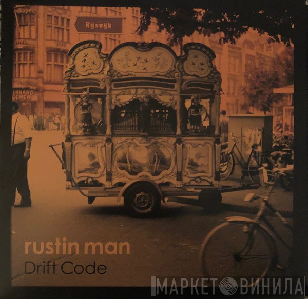 Rustin Man  - Drift Code