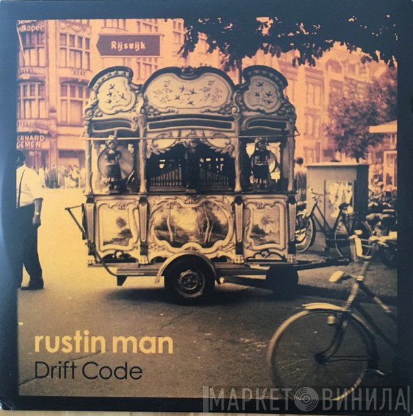 Rustin Man  - Drift Code