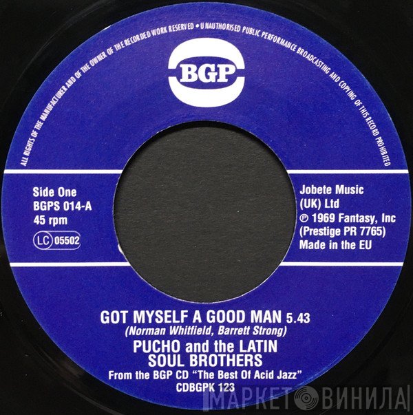 Rusty Bryant, Pucho & His Latin Soul Brothers - Got Myself A Good Man / Fire-Eater