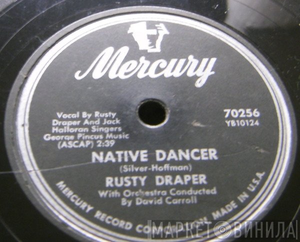 Rusty Draper  - Native Dancer / Lonesome Song