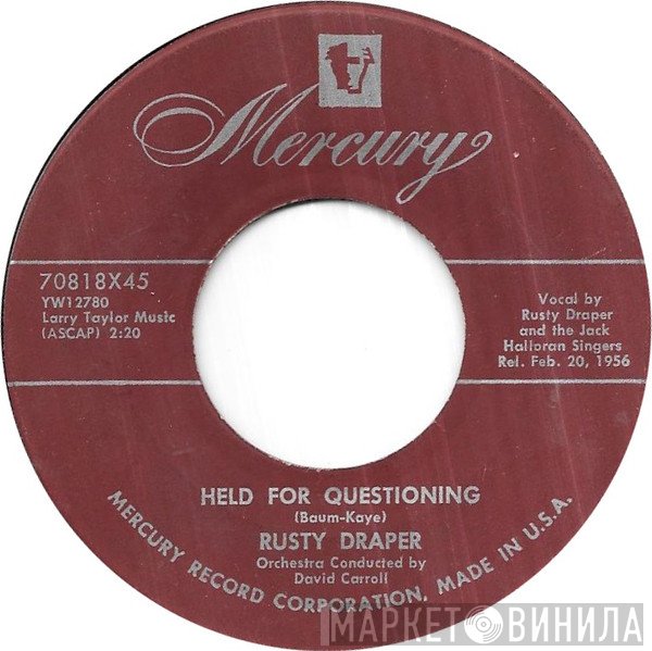 Rusty Draper  - Held For Questioning