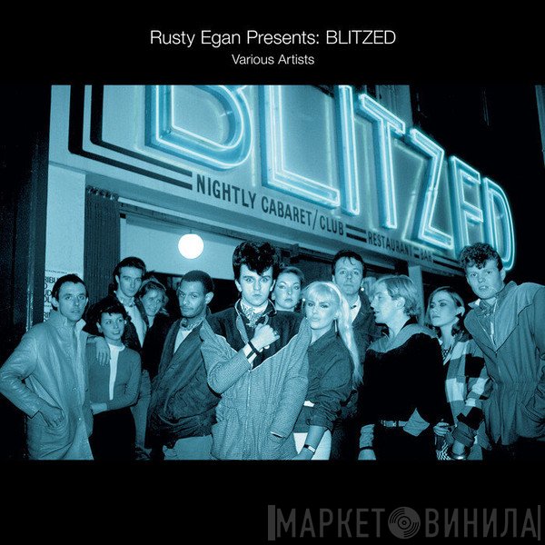 Rusty Egan Presents  - Blitzed