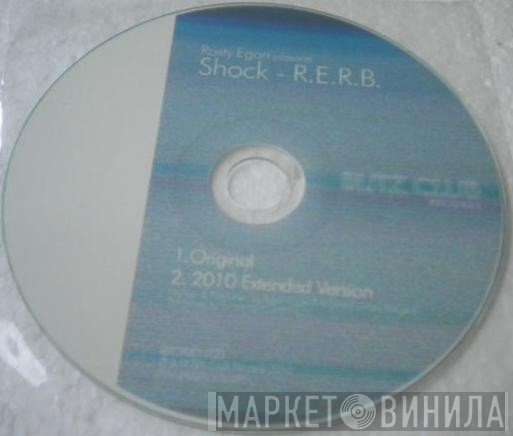 Rusty Egan Presents Shock   - R.E.R.B.