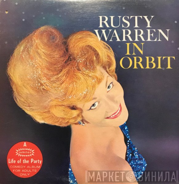 Rusty Warren  - Rusty Warren In Orbit