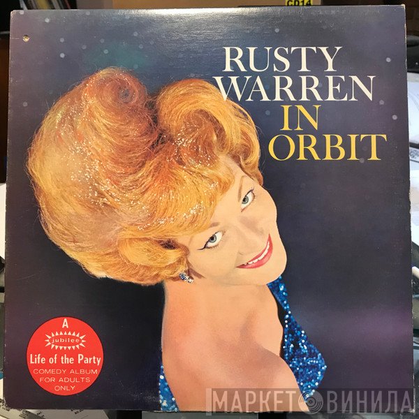 Rusty Warren  - Rusty Warren In Orbit
