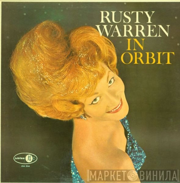 Rusty Warren  - Rusty Warren In Orbit