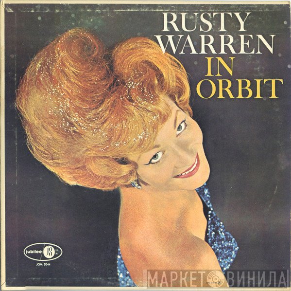Rusty Warren  - Rusty Warren In Orbit
