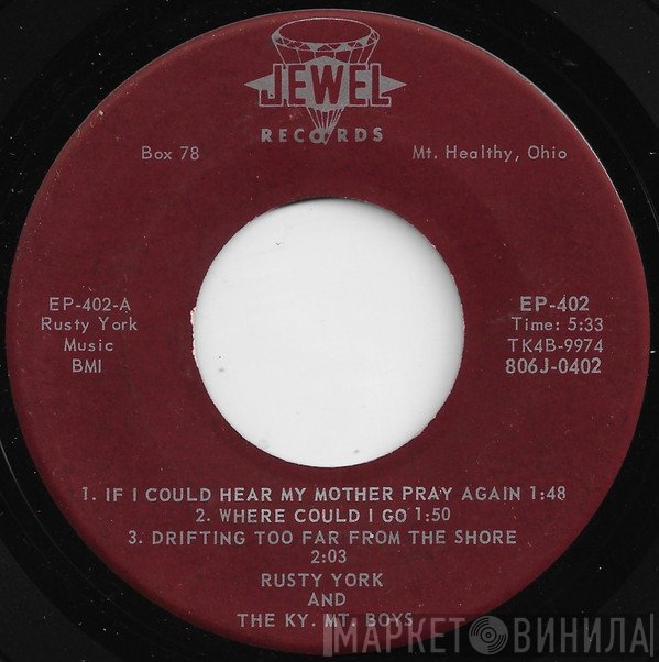 Rusty York, The Kentucky Mountain Boys  - If I Could Hear My Mother Pray Again