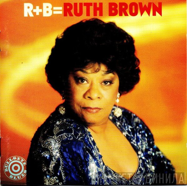 Ruth Brown  - R+B=Ruth Brown