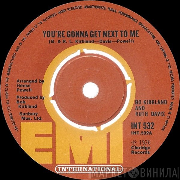 Ruth Davis, Bo Kirkland - You're Gonna Get Next To Me